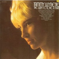 Purchase Tammy Wynette - The Ways To Love A Man (Vinyl)