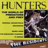 Purchase The Residents - Hunters