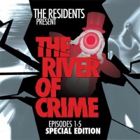 Purchase The Residents - River Of Crime CD1