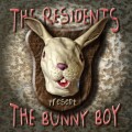 Buy The Residents - The Bunny Boy Mp3 Download
