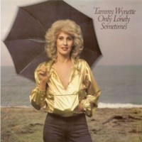 Purchase Tammy Wynette - Only Lonely Sometimes (Vinyl)