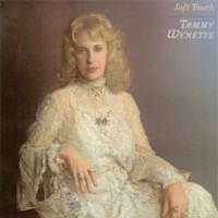 Purchase Tammy Wynette - Soft Touch (Vinyl)