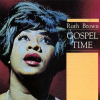 Purchase Ruth Brown - Gospel Time (Vinyl)