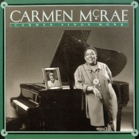 Purchase Carmen Mcrae - Carmen Sings Monk