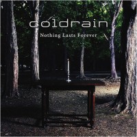 Purchase Coldrain - Nothing Lasts Forever