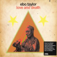 Purchase Ebo Taylor - Love And Death