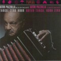 Buy Astor Piazzolla - Tango: Zero Hour Mp3 Download