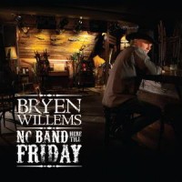 Purchase Bryen Willems - No Band Here Till Friday