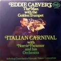 Buy Eddie Calvert (With Norrie Paramor And His Orchestra) - Italian Carnival (Vinyl) Mp3 Download