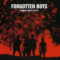 Purchase Forgotten Boys - Stand By The D.A.N.C.E