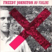 Purchase Freedy Johnston - No Violins