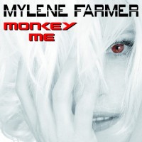 Purchase Mylene Farmer - Monkey Me