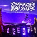 Buy Tomorrows Bad Seeds - The Great Escape Mp3 Download