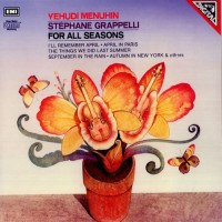 Purchase Yehudi Menuhin & Stephane Grappelli - For All Seasons (Vinyl)