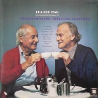 Purchase Yehudi Menuhin & Stephane Grappelli - Tea For Two (Vinyl)