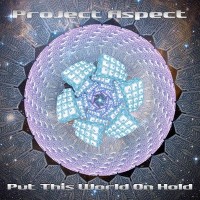 Purchase Project Aspect - Put This World On Hold