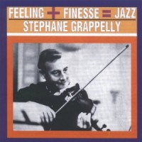 Purchase Stephane Grappelli - Feeling + Finesse = Jazz (Vinyl)