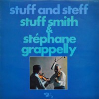 Purchase Stephane Grappelli - Stuff And Steff (With Stuff Smith) (Vinyl)