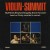 Buy Stephane Grappelli - Violin Summit (With Svend Asmussen, Jean-Luc Ponty & Stuff Smith) (Vinyl) Mp3 Download