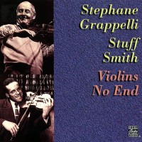 Purchase Stephane Grappelli - Violins No End (Remastered 1996)