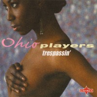 Purchase Ohio Players - Trespassin' (Vinyl)