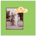 Buy Old 97's - Hitchhike To Rhome Mp3 Download