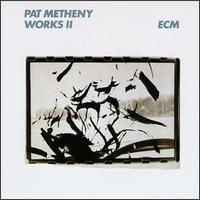 Purchase Pat Metheny - Works Vol. 2
