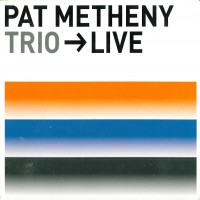 Purchase Pat Metheny Trio - Trio -> Live CD1