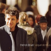 Purchase Patrick Bruel - Lequel De Nous