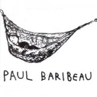 Purchase Paul Baribeau - Paul Baribeau