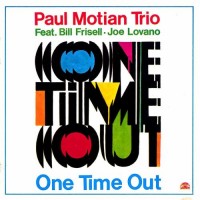 Purchase Paul Motian Trio - One Time Out (Vinyl)