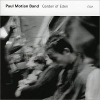 Purchase Paul Motian Band - Garden Of Eden