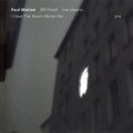 Buy Paul Motian Trio - I Have The Room Above Her Mp3 Download