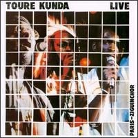Purchase Toure Kunda - Live Paris Ziguinchor (Reissued 1995)