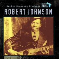 Purchase Robert Johnson - Martin Scorsese Presents The Blues