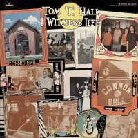 Purchase Tom T. Hall - I Witness Life (Vinyl)