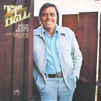 Purchase Tom T. Hall - I Wrote A Song About It (Vinyl)