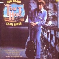 Purchase Tom T. Hall - New Train, Same Rider (Vinyl)