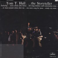 Purchase Tom T. Hall - The Storyteller (Vinyl)