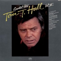 Purchase Tom T. Hall - Greatest Hits Vol. 3 (Vinyl)