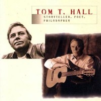 Purchase Tom T. Hall - Storyteller Poet Philosopher CD1