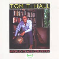 Purchase Tom T. Hall - World Class Country (Vinyl)
