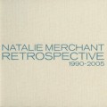 Buy Natalie Merchant - Retrospective 1990-2005 CD1 Mp3 Download