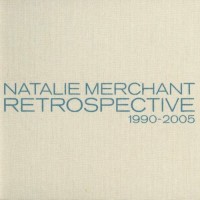 Purchase Natalie Merchant - Retrospective 1990-2005 CD1