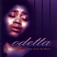 Purchase Odetta - Livin' With The Blues