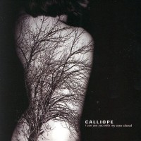 Purchase Calliope - I Can See You With My Eyes Closed