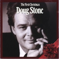 Purchase Doug Stone - The First Christmas