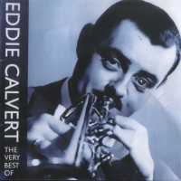 Purchase Eddie Calvert - The Very Best Of