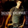 Buy Marc Dupré - Refaire Le Monde Mp3 Download