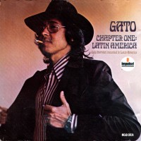 Purchase Gato Barbieri - Chapter One: Latin America (Reissue 2009)